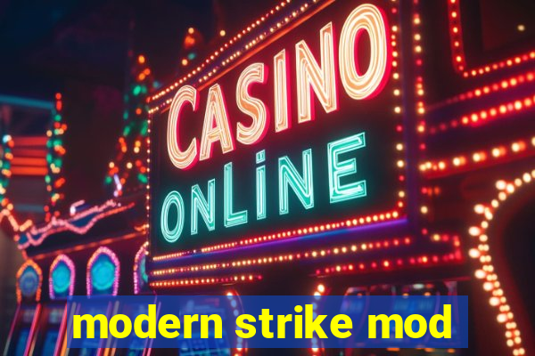 modern strike mod